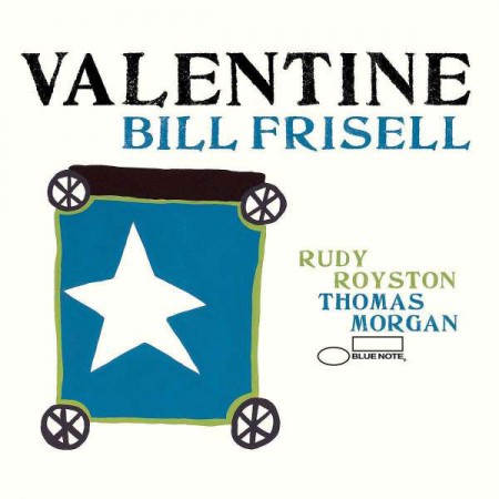 Bill Frisell: Valentine - CD