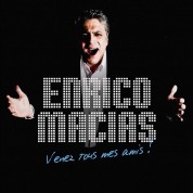 Enrico Macias: Venez Tous Mes Amis - CD