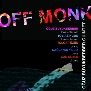 Oğuz Büyükberber: Off Monk - CD