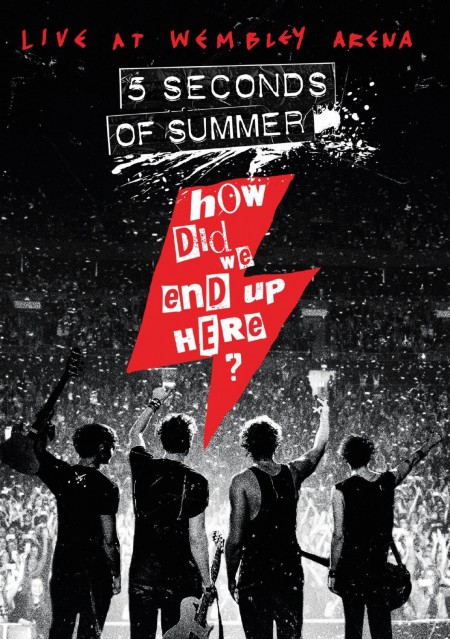 5 Seconds Of Summer: How Did We End Up Here? - Live At Wembley Arena - DVD