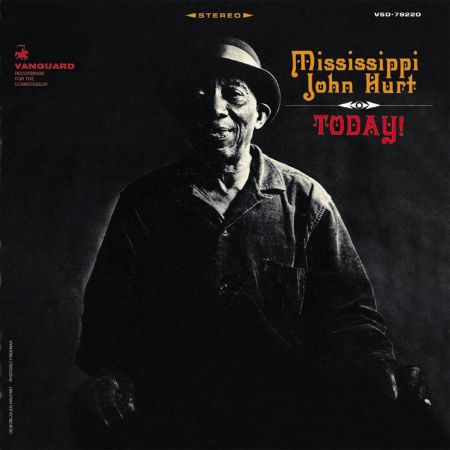 Mississippi John Hurt: Today! - Plak