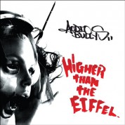 Audio Bullys: Higher Than The Eiffel - CD