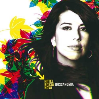 Hotel Bossa Nova: Bossanomia - CD