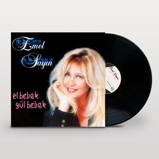 Emel Sayın: El Bebek Gül Bebek - Plak