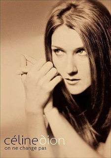 Celine Dion: On Ne Change Pas - DVD