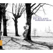 Hopkinson Smith: Francesco da Milano - CD