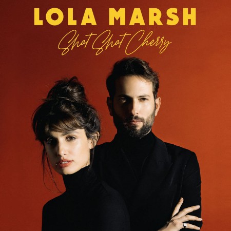Lola Marsh: Shot Shot Cherry - Plak