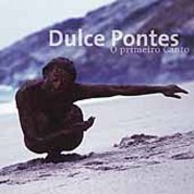 Dulce Pontes: O Primeiro Canto - CD