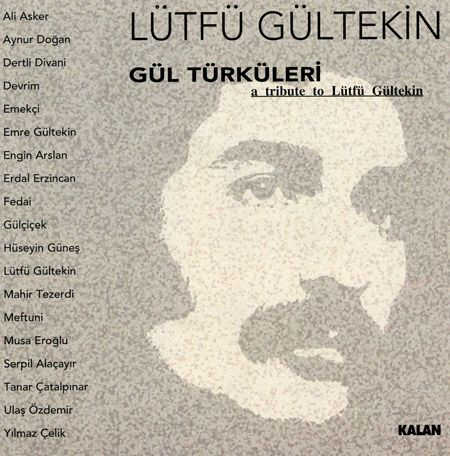 Lütfü Gültekin: Gül Türküleri - CD