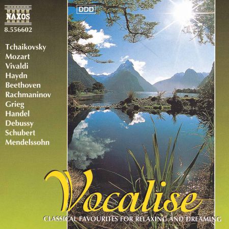 Çeşitli Sanatçılar: Vocalise - Classical Favourites for Relaxing and Dreaming - CD