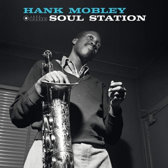 Hank Mobley - Soul Station (Images By Iconic Photographer Francis Wolff)