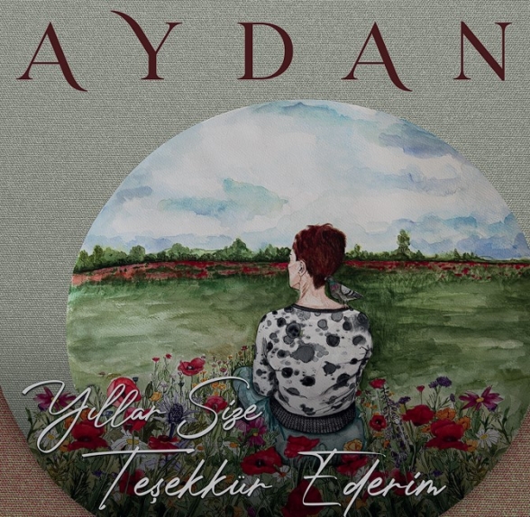 Aydan - Yıllar Size Teşekkür Ederim