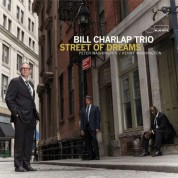 Bill Charlap Trio: Street Of Dreams - Plak