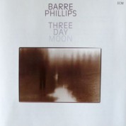 Barre Phillips: Three Day Moon - CD