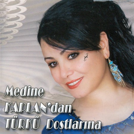 Medine Kaplan: Türkü Dostlarına - CD