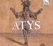 Lully: Atys (complete recording) - CD