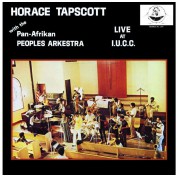Horace Tapscott: Live At I.U.C.C. - Plak