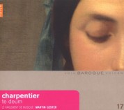 Le Parlement de Musique, Martin Gester: Charpentier: Te Deum, Motets Pour le Roy Louis - CD