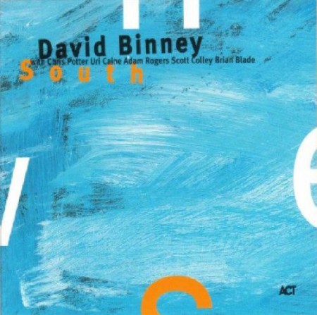 David Binney: South - CD