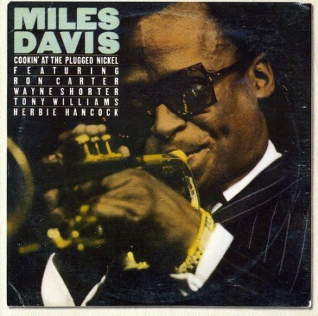 Miles Davis: Cookin At The Plugged Nickel - CD