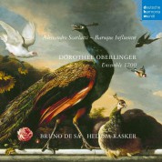Dorothee Oberlinger, Ensemble 1700: Scarlatti: Baroque Influencer - CD
