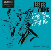 Lester Young: Just You, Just Me - Plak