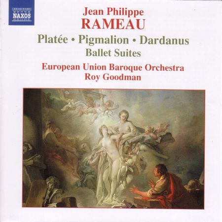 Rameau: Pigmalion, Platee and Dardanus Ballet Suites - CD
