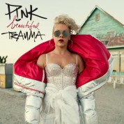 Pink: Beautiful Trauma - Plak