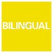 Bilingual (2018 Remastered) - Plak