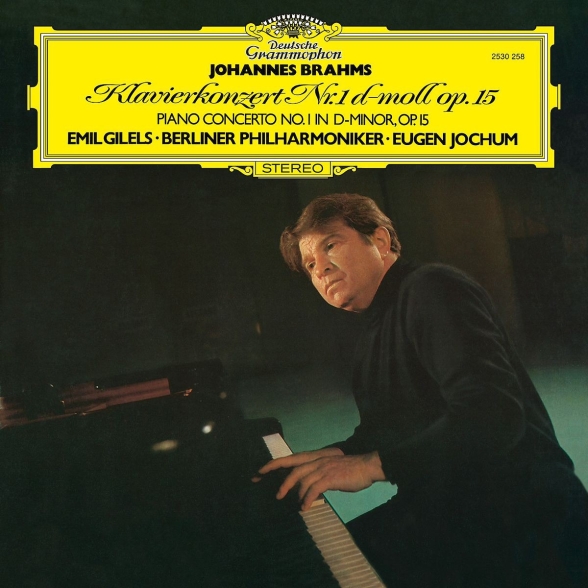 Emil Gilels - Brahms: Piano Concerto No. 1