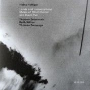 Heinz Holliger, Thomas Zehetmair, Ruth Killius, Thomas Demenga: Lauds and Lamentations - Music of Elliott Carter and Isang Yun - CD