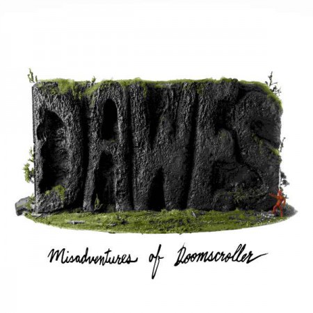 Dawes: Misadventures Of Doomscroller - CD