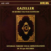 Çeşitli Sanatçılar: Gazeller - 78 Devirli Taş Plak Kayıtları - CD