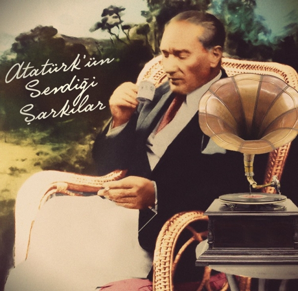 Çeşitli Sanatçılar - Atatürk'ün Sevdiği Şarkılar
