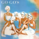 The Go-Go`S: Beauty And The Beat (Limited Edition - Blue Transparent Vinyl) - Plak Foto #1