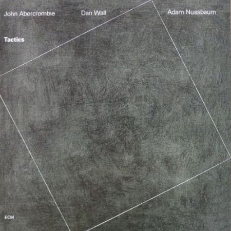 John Abercrombie Trio: Tactics - CD