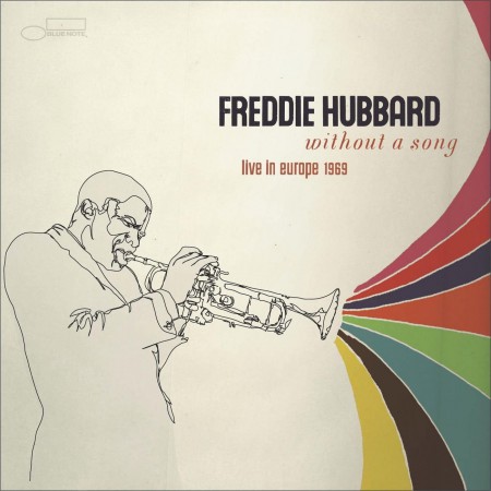 Freddie Hubbard: Without a Song Live in Europe 1969 - CD