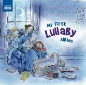Çeşitli Sanatçılar: My First Lullaby Album - CD