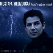 Mustafa Yıldızdoğan: Ankaraya Yağmur Yağacak - CD