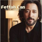 Fettah Can: Sen En Çok Aşksın - CD