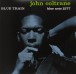 John Coltrane: Blue Train (45rpm-Version) - Plak