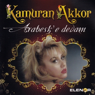 Kamuran Akkor: Arabesk'e Devam - CD