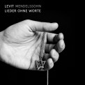 Igor Levit: Mendelssohn: Lieder ohne Worte - CD