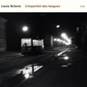 Louis Sclavis: L'imperfait des langues - CD