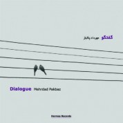 Mehrad Pakbaz: Dialogue - CD
