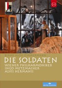 Wolfgang Ablinger-Sperrhacke, Laura Aikin, Tanja Ariana Baumgartner, Wiener Philharmoniker, Ingo Metzmacher: Zimmermann: Die Soldaten - DVD