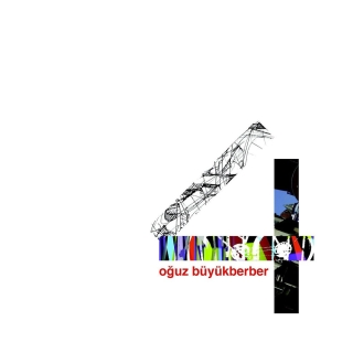 Oğuz Büyükberber: 4 - CD