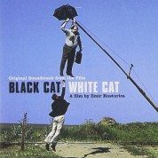 Çeşitli Sanatçılar: Black Cat White Cat (Soundtrack) - CD