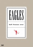 The Eagles: Hell Freezes Over - DVD