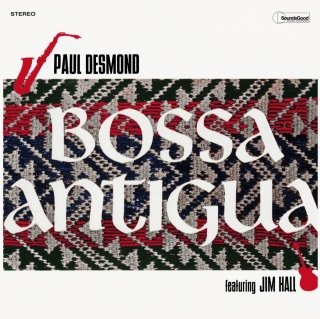 Paul Desmond, Jim Hall: Bossa Antigua - Plak